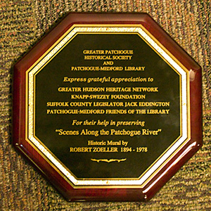 Commemorative Plaque: Robert Zoeller Mural, Scenes Along the Patchogue River